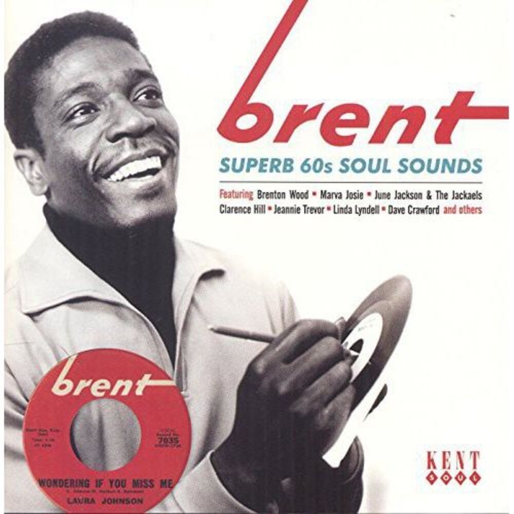 Brent: Superb 60s Soul Sides / Various - Brent: Superb 60s Soul Sides / Various
